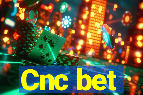 Cnc bet